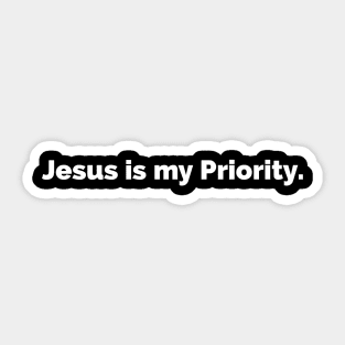 Jesus Is My Priority Sticker